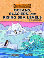 Oceans, Glaciers, and Rising Sea Levels