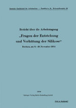 Bericht über Die Arbeitstagung ,,Fragen der Entstehung und Verhütung der Silikose