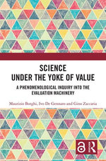 Science Under the Yoke of Value
