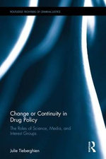 Change or Continuity in Drug Policy