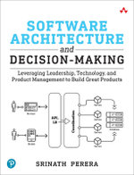 Software Architecture and Decision-Making