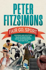 Fair Go, Sport