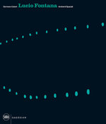 Lucio Fontana Ambienti Spaziali