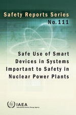 Safe Use of Smart Devices in Systems Important to Safety in Nuclear Power Plants