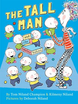 The Tall Man and the Twelve Babies