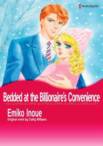 BEDDED AT THE BILLIONAIRE'S CONVENIENCE