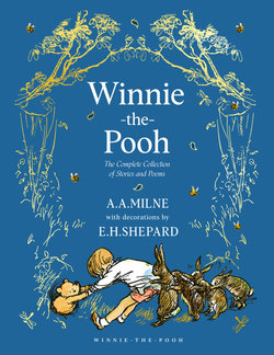Winnie-the-Pooh The Complete Collection of Stories and Poems