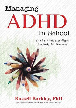Managing ADHD in Schools Managing ADHD in Schools