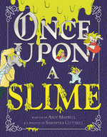 Once upon a Slime