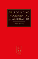 Bills of Lading Incorporating Charterparties