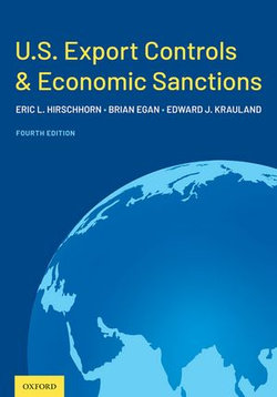 U.S. Export Controls and Economic Sanctions U.S. Export Controls and Economic Sanctions