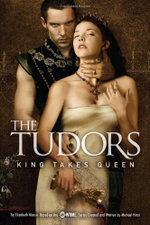The Tudors: King Takes Queen: Volume 2