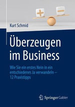 Überzeugen Im Business Überzeugen Im Business