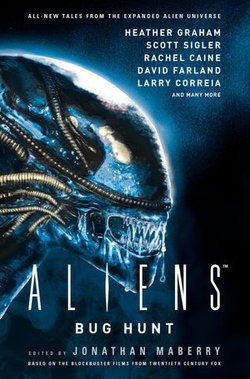 Aliens: Bug Hunt Aliens: Bug Hunt