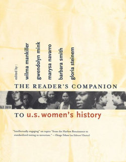 Reader's Companion To U.S. Women's History, The