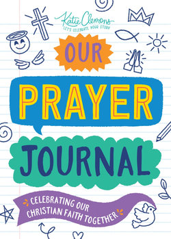 Our Prayer Journal Our Prayer Journal