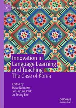 Innovation in Language Learning and Teaching Innovation in Language Learning and Teaching