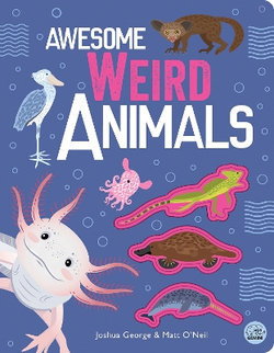 Awesome Weird Animals Awesome Weird Animals