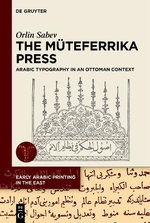 The Müteferrika Press The Müteferrika Press