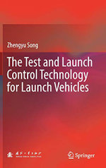 The Test and Launch Control Technology for Launch Vehicles