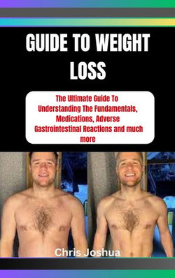 GUIDE TO WEIGHT LOSS GUIDE TO WEIGHT LOSS