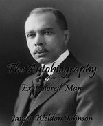 The Autobiography of an Ex-Colored Man