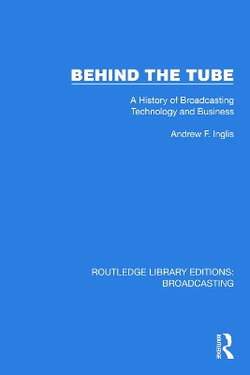 Behind the Tube Behind the Tube
