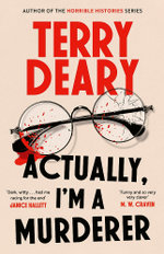 Actually, I'm A Murderer