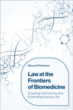 Law at the Frontiers of Biomedicine