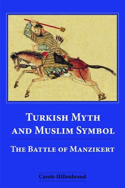 Turkish Myth and Muslim Symbol