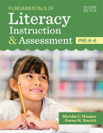 Fundamentals of Literacy Instruction and Assessment, Pre-K-6