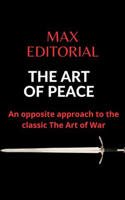 The Art of Peace The Art of Peace