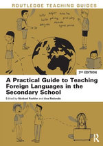 A Practical Guide to Teaching Foreign Languages in the Secondary School
