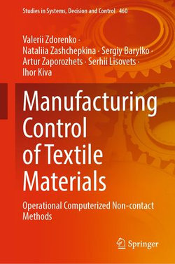 Manufacturing Control of Textile Materials