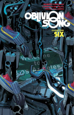 Oblivion Song by Kirkman and de Felici Volume 6 Oblivion Song by Kirkman and de Felici Volume 6