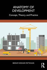 Anatomy of Development Anatomy of Development