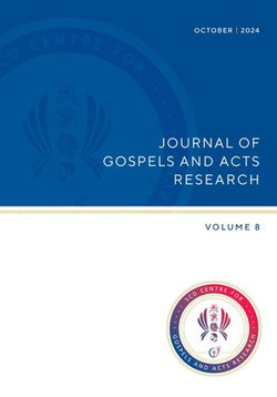 Journal of Gospels and Acts Research vol. 8