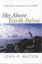 Sky Above, Earth Below