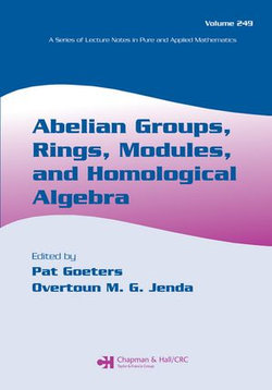 Abelian Groups, Rings, Modules, and Homological Algebra