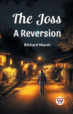 The JossA Reversion (Edition2023)