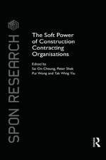 The Soft Power of Construction Contracting Organisations