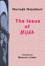 The Issue of Hijab The Issue of Hijab