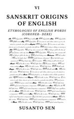 Sanskrit Origins of English: Etymologies of English Words (coroner- dere)