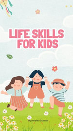 Life Skills For Kids