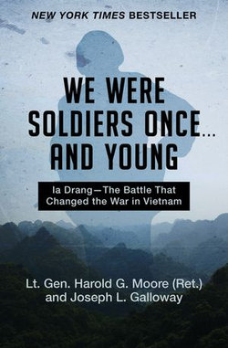 We Were Soldiers Once . . . and Young