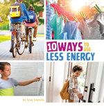 10 Ways to Use Less Energy