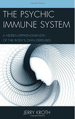 The Psychic Immune System