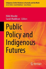 Public Policy and Indigenous Futures