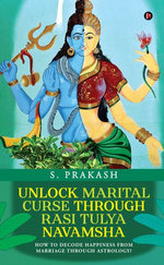 Unlock Marital Curse Through Rasi Tulya Navamsha