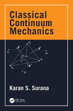 Classical Continuum Mechanics